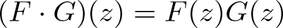 left parenthesis upper F dot upper G right parenthesis left parenthesis z right parenthesis equals upper F left parenthesis z right parenthesis upper G left parenthesis z right parenthesis