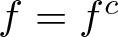 f equals fc