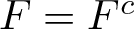 upper F equals Fc
