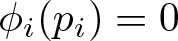 phi i left parenthesis pi right parenthesis equals 0