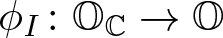 phi upper I colon upper O double struck upper C right arrow upper O