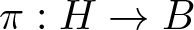 pi colon upper H right arrow upper B