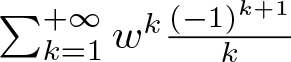 sigma summation k equals 1 plus infinity wk left parenthesis minus 1 right parenthesis k plus 1 k