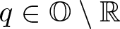 q element of upper O backslash upper R