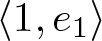 less than 1 comma e 1 greater than