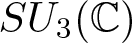 SU 3 left parenthesis upper C right parenthesis