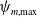 psi Subscript m comma normal m normal a normal x