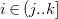 i element of left parenthesis j period period k right bracket