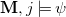 bold upper M comma j true psi