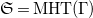 German upper S equals MHT left parenthesis normal upper Gamma right parenthesis