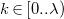 k element of left bracket 0 period period lamda right parenthesis