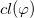 c l left parenthesis phi right parenthesis