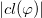 StartAbsoluteValue c l left parenthesis phi right parenthesis EndAbsoluteValue