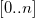 left bracket 0 period period n right bracket