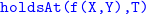 monospace holdsAt left parenthesis f left parenthesis upper X comma upper Y right parenthesis comma upper T right parenthesis