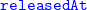 monospace releasedAt