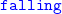monospace falling