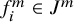 f Subscript i Superscript m Baseline element of upper J Superscript m