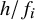 h divided by f Subscript i