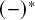 left parenthesis minus right parenthesis Superscript asterisk