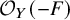 script upper O Subscript upper Y Baseline left parenthesis negative upper F right parenthesis