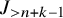 upper J Subscript greater than n plus k minus 1