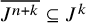 upper J Superscript n plus k Baseline overbar subset of or equal to upper J Superscript k
