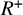upper R Superscript plus