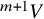 Superscript m plus 1 Baseline upper V