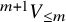Superscript m plus 1 Baseline upper V Subscript less than or equals m