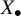 upper X Subscript bullet