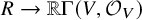upper R right arrow double struck upper R normal upper Gamma left parenthesis upper V comma script upper O Subscript upper V Baseline right parenthesis