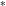 Superscript asterisk