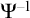 normal upper Psi Superscript negative 1