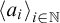 left angle bracket a Subscript i Baseline right angle bracket Subscript i element of double struck upper N