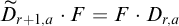 upper D overtilde Subscript r plus 1 comma a Baseline dot upper F equals upper F dot upper D Subscript r comma a