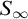 upper S Subscript infinity