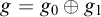 g equals g 0 circled plus g 1