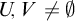 upper U comma upper V not equals normal empty set