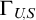 normal upper Gamma Subscript upper U comma upper S
