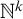 double struck upper N Superscript k