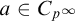 a element of upper C Subscript p Sub Superscript infinity