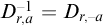 upper D Subscript r comma a Superscript negative 1 Baseline equals upper D Subscript r comma negative a