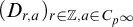 left parenthesis upper D Subscript r comma a Baseline right parenthesis Subscript r element of double struck upper Z comma a element of upper C Sub Subscript p Sub Sub Superscript infinity Subscript