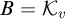 upper B equals script upper K Subscript v