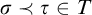 sigma precedes tau element of upper T