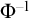 normal upper Phi Superscript negative 1