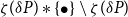 zeta left parenthesis delta upper P right parenthesis asterisk StartSet bullet EndSet minus zeta left parenthesis delta upper P right parenthesis
