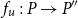 f Subscript u Baseline colon upper P right arrow upper P double prime