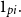 1 Subscript p i Baseline period